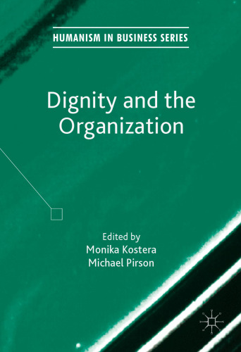 Dignity and the Organization
