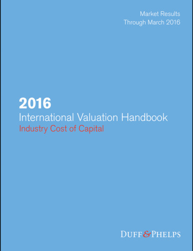 2016 International Valuation Handbook: Industry Cost of Capital