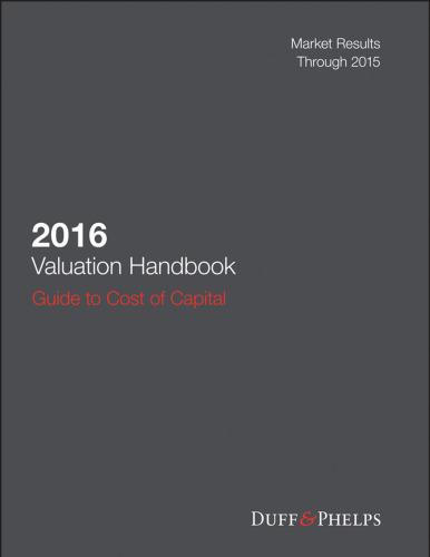 2016 valuation handbook: guide to cost of capital: market results through 2015