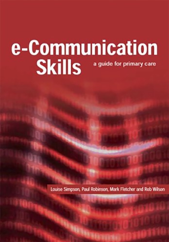 E-Communication Skills: a Guide for Primary Care