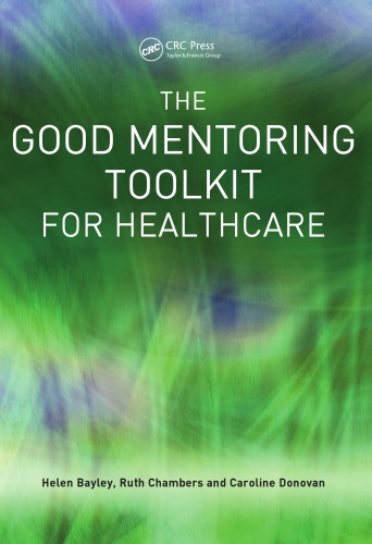 The Good Mentoring Toolkit for Healthcare