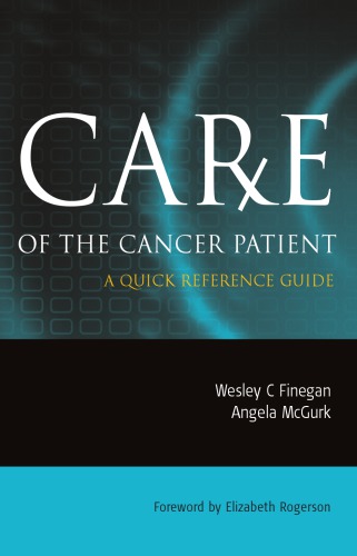 Care of the Cancer Patient: a Quick Reference Guide