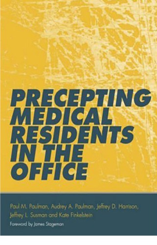 Precepting Medical Residents in the Office