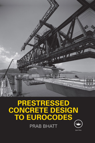 Prestressed Concrete Design to Eurocodes