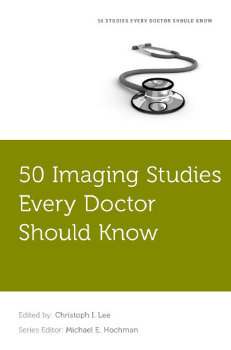50 imaging studies every doctor should know