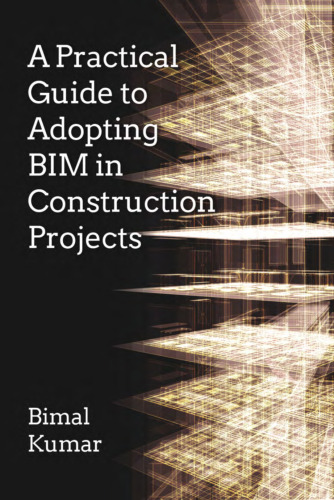 A practical guide to adopting BIM in construction projects