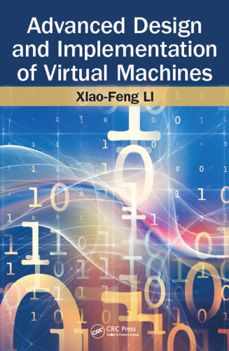 Advanced design and implementation of virtual machines