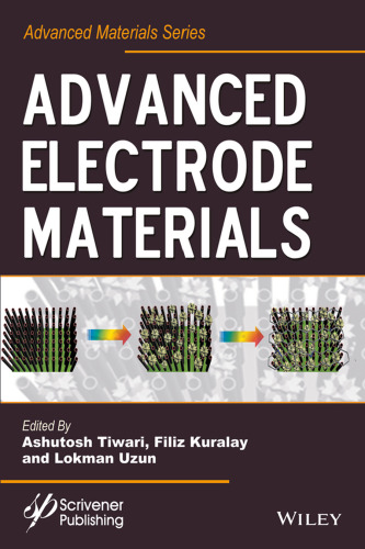 Advanced electrode materials