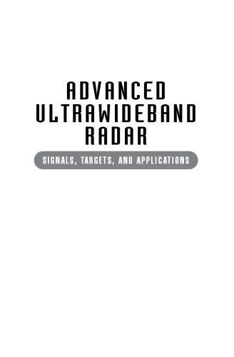 Advanced ultrawideband radar: signals, targets, and applications