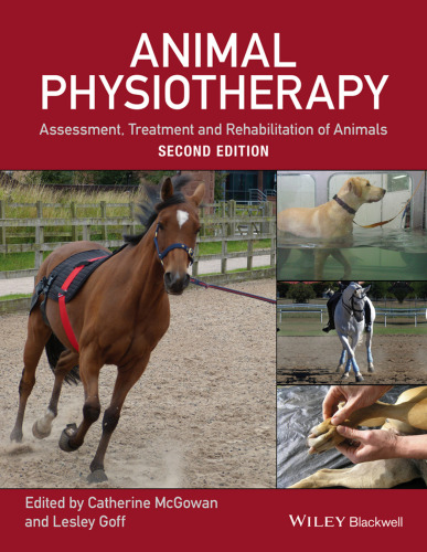 Animal physiotherapy: assessment, treatment and rehabilitation of animals