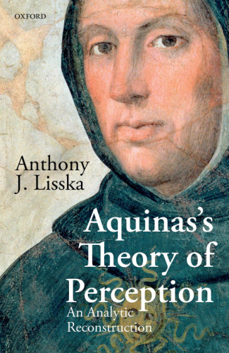 Aquinas’s theory of perception: an analytic reconstruction