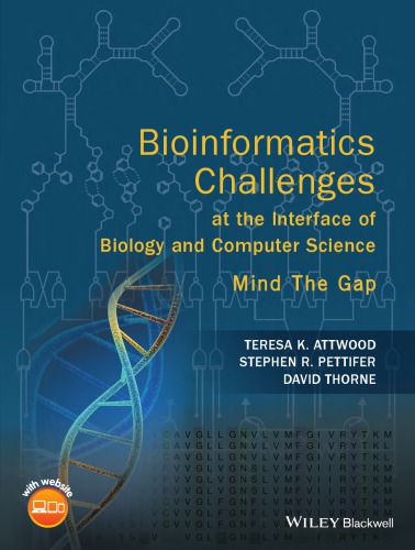 Bioinformatics challenges at the interface of biology and computer science: mind the gap