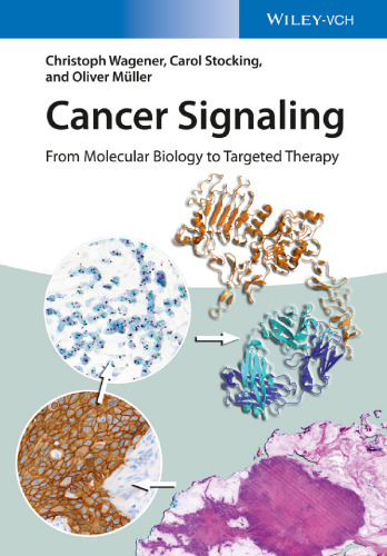Cancer Signaling: from molecular biology to targeted therapy