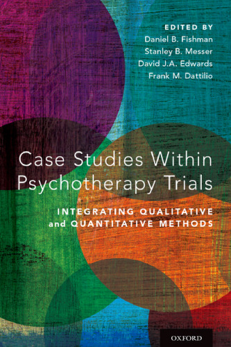 Case studies within psychotherapy trials: integrating qualitative and quantitative methods
