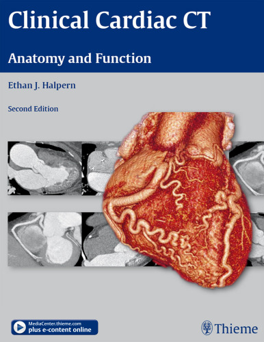 Clinical cardiac CT: anatomy and function
