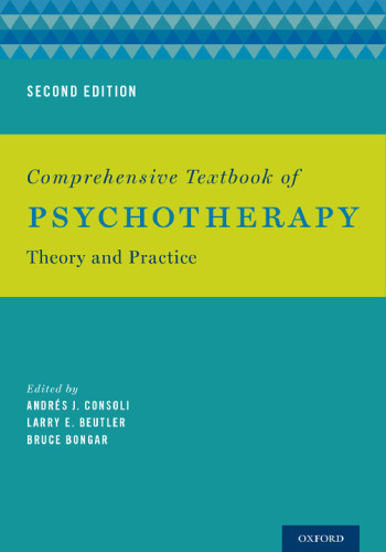 Comprehensive textbook of psychotherapy: theory and practice