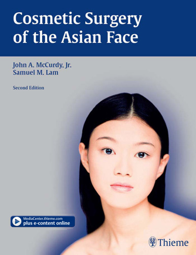 Cosmetic surgery of the Asian face