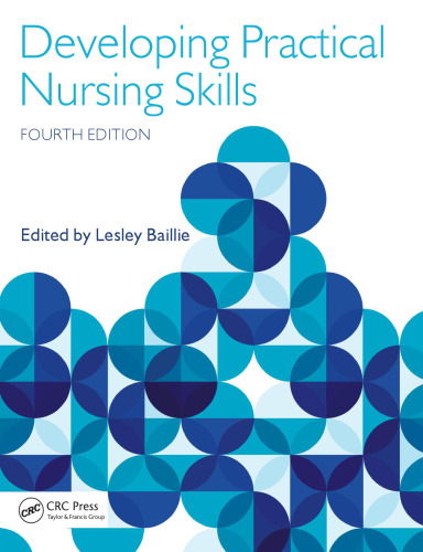 Developing Practical Nursing Skills, Fourth Edition