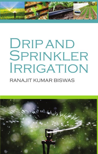 Drip and sprinkler irrigation