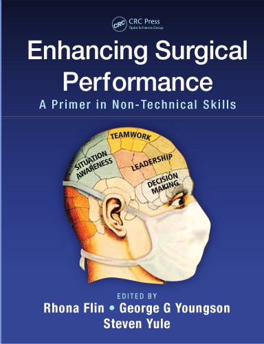 Enhancing surgical performance: a primer in non-technical skills