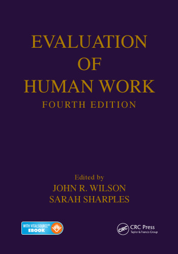 Evaluation of Human Work, Fourth Edition