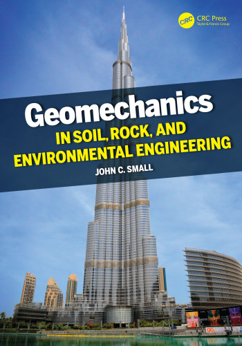 Geomechanics in soil, rock, and environmental engineering