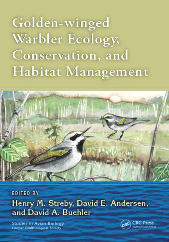 Golden-winged warbler ecology, conservation, and habitat management