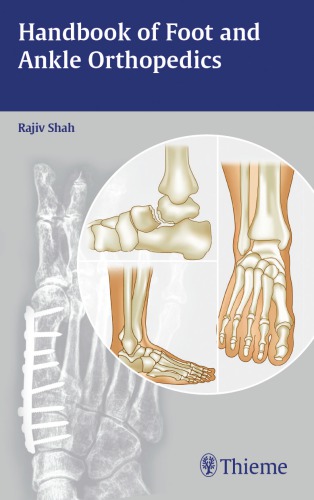 Handbook of foot and ankle orthopedics