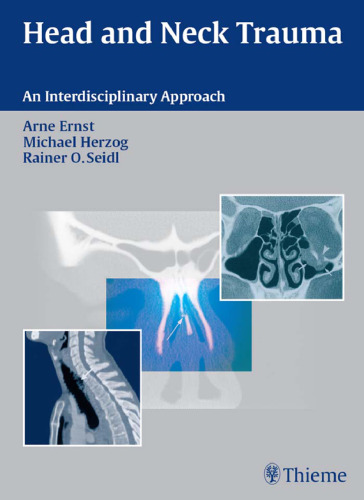 Head and neck trauma: an interdisciplinary approach