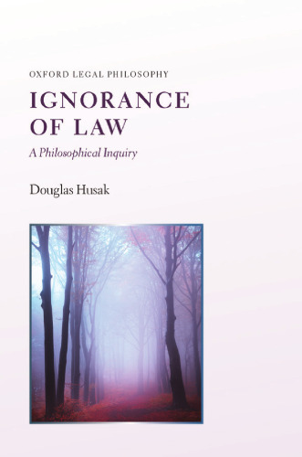Ignorance of law: a philosophical inquiry