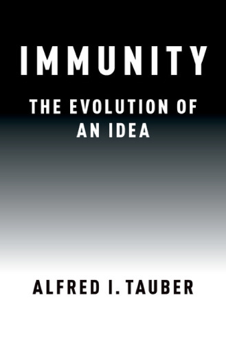 Immunity: the evolution of an idea