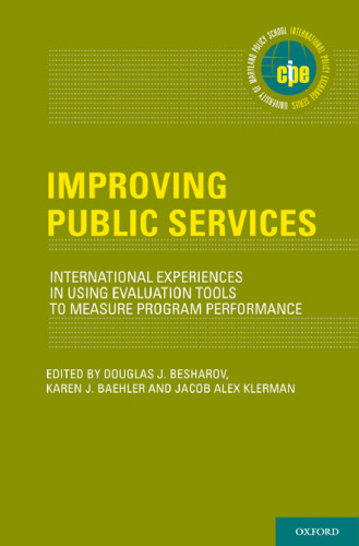 Improving public services: international experiences in using evaluation tools to measure program performance