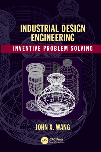 Industrial design engineering: inventive problem solving