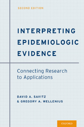Interpreting epidemiologic evidence: connecting research to applications