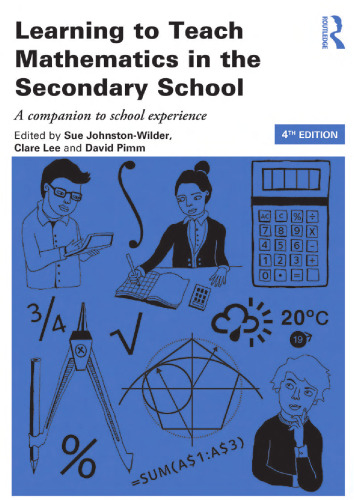 Learning to teach mathematics in the secondary school: a companion to school experience