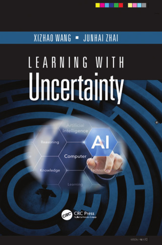 Learning with uncertainty