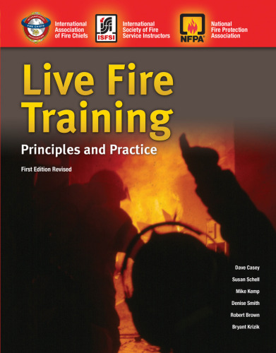 Live fire training: principles and practice: First edition revised