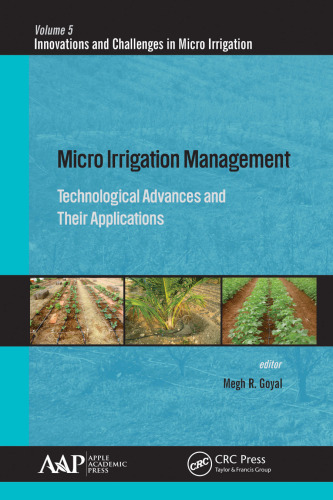 Micro irrigation management: technological advances and their applications