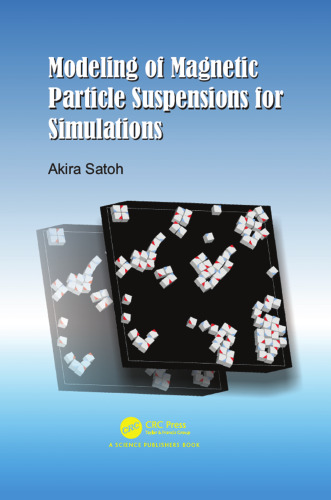 Modeling of magnetic particle suspensions for simulations