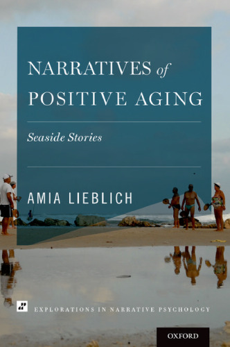 Narratives of positive aging: seaside stories