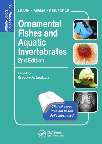 Ornamental Fishes and Aquatic Invertebrates: Self-Assessment Color Review, Second Edition