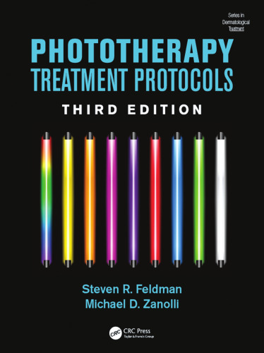 Phototherapy Treatment Protocols, Third Edition