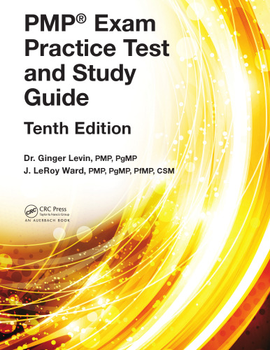PMP® Exam Practice Test and Study Guide, Tenth Edition