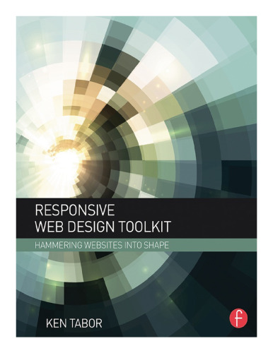 Responsive web design toolkit: hammering websites into shape