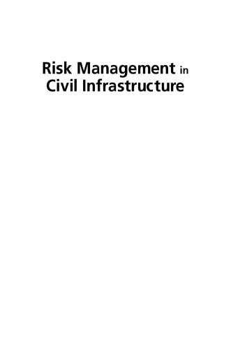 Risk management in civil infrastructure