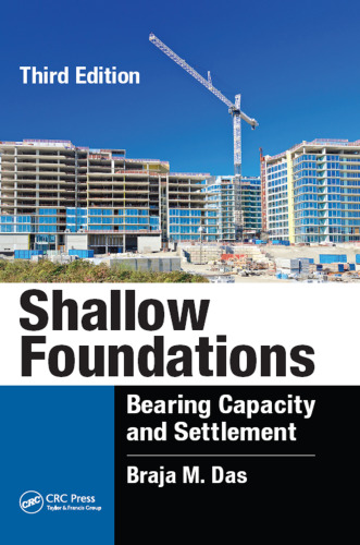 Shallow Foundations: Bearing Capacity and Settlement