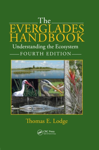The Everglades Handbook: Understanding the Ecosystem, Fourth Edition