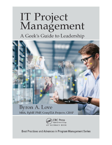 IT Project Management: A Geek's Guide to Leadership
