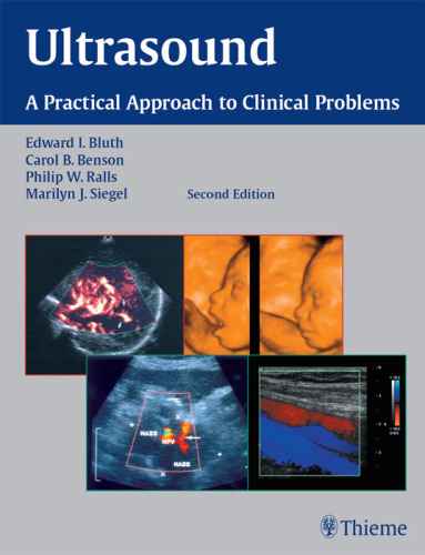 Ultrasound: a practical approach to clinical problems