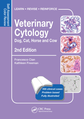 Veterinary Cytology: Dog, Cat, Horse and Cow: Self-Assessment Color Review, Second Edition